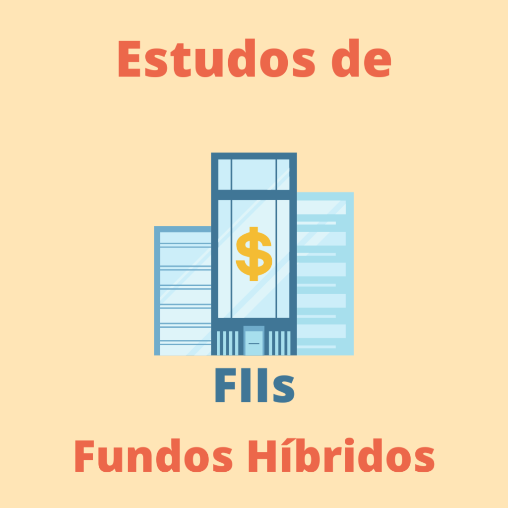 Estudos de Fundos Híbridos